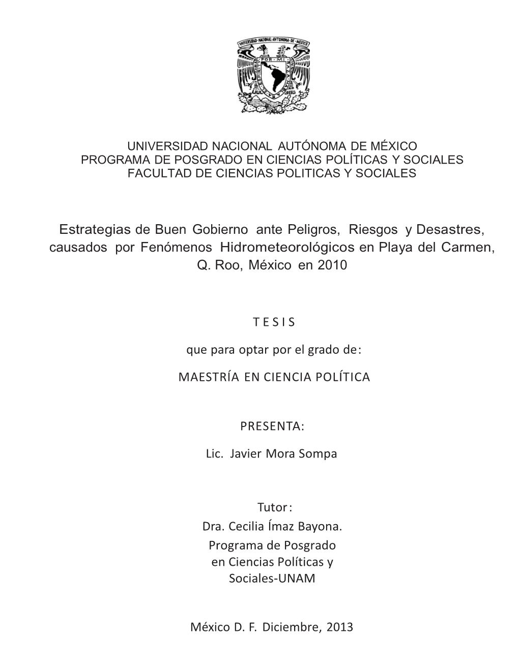 TESIS: Estrategias De Buen Gobierno Ante Peligros, Riesgos Y Desastres