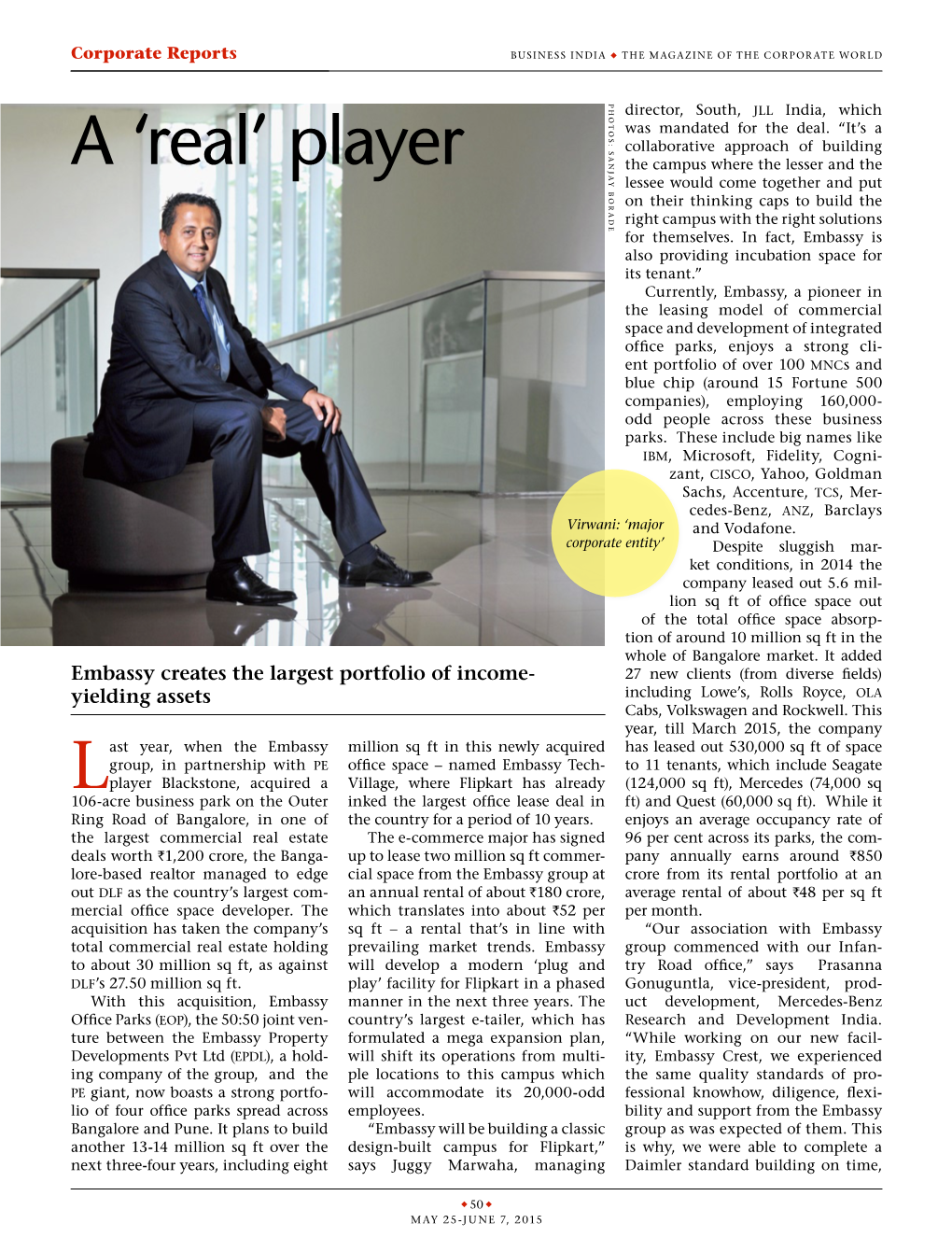 Business India U the Magazine of the Corporate World Photos: S Photos: Director, South, Jll India, Which Was Mandated for the Deal