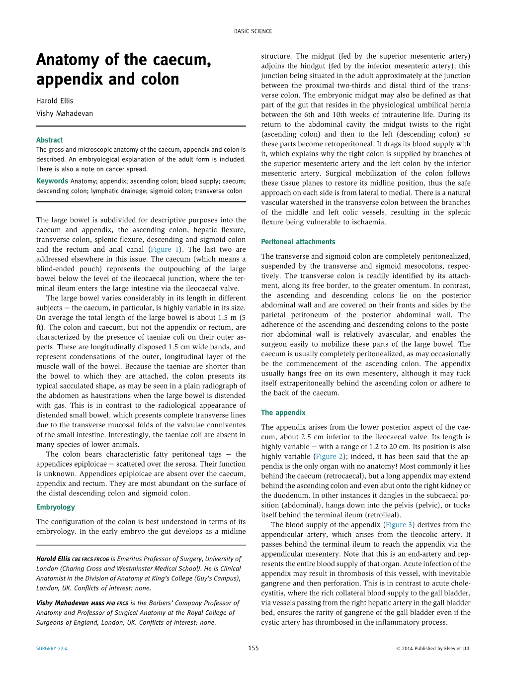 Anatomy of the Caecum, Appendix and Colon Is It, Which Explains Why the Right Colon Is Supplied by Branches of Described