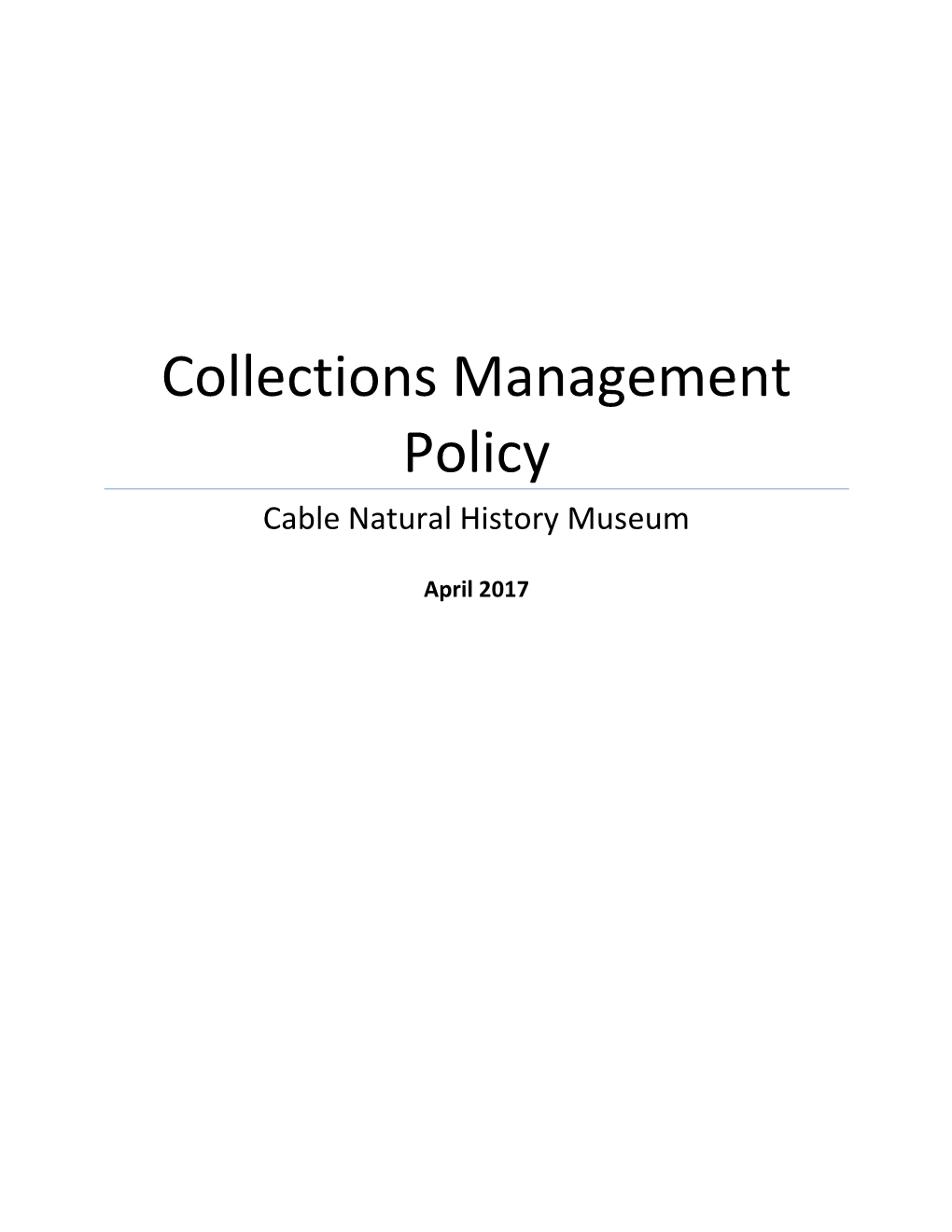 Collections Management Policy Cable Natural History Museum