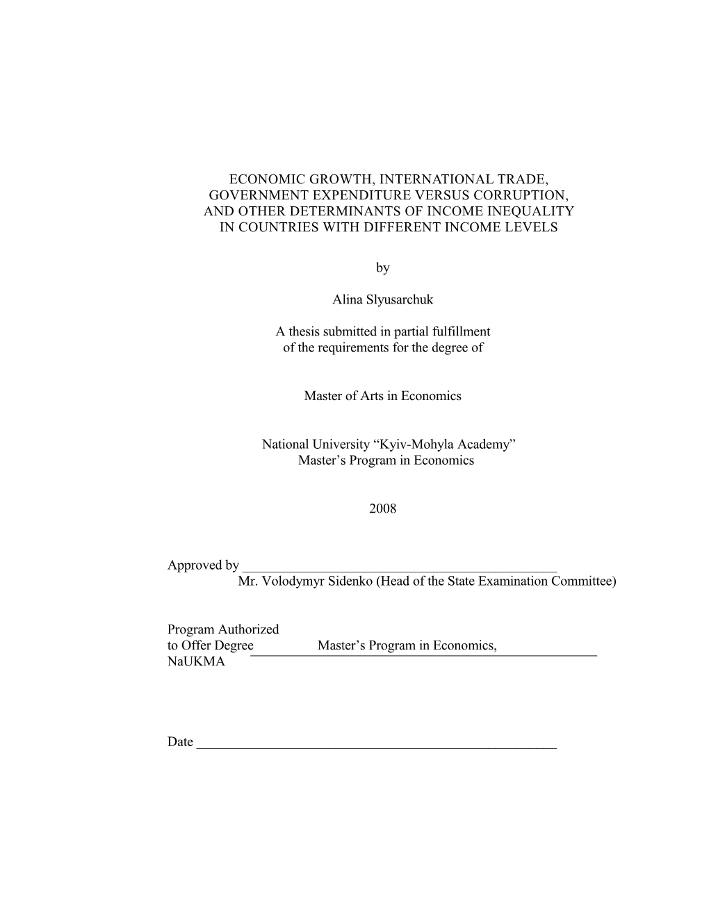 A Thesis Submitted in Partial Fulfillment of the Requirements for the Degree Of