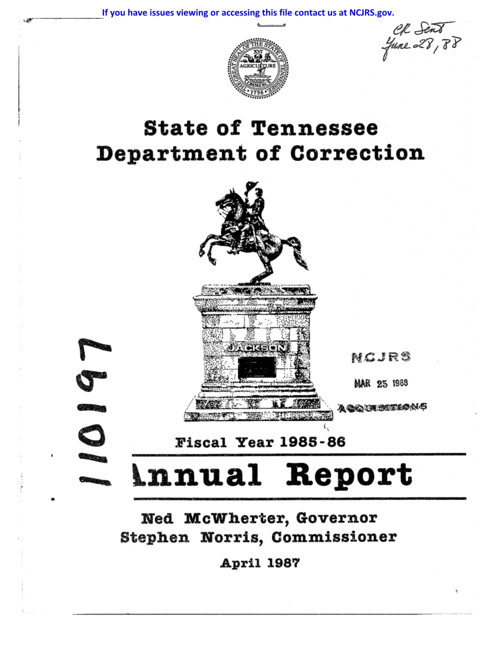 Lnnual Report • Ned Mcwherter, Governor Stephen Norris, Commissioner April 1987