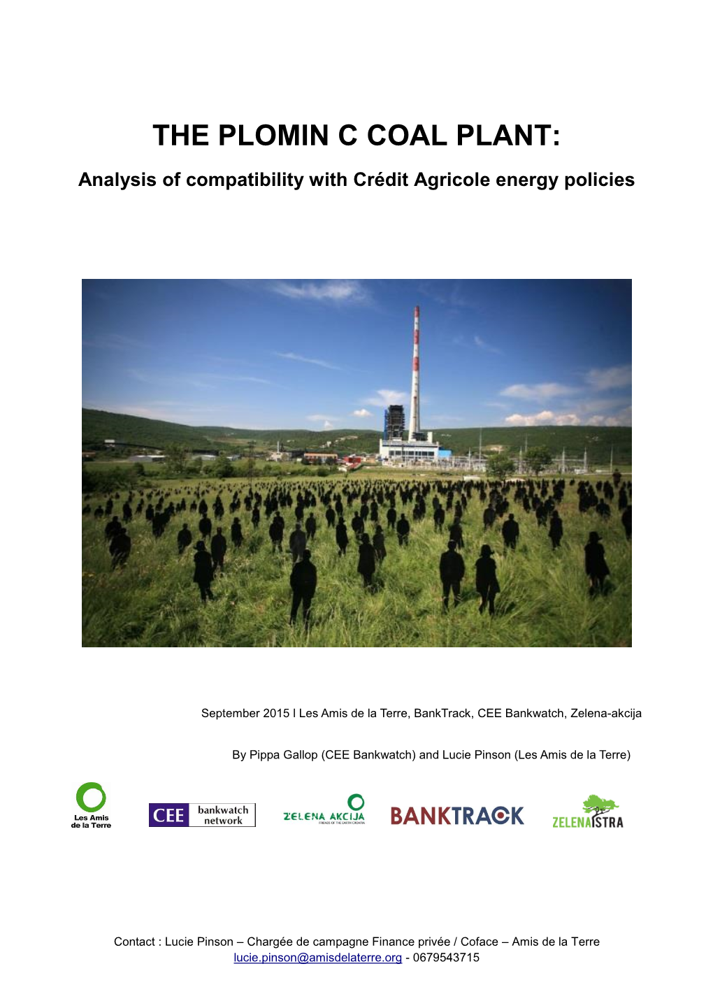 THE PLOMIN C COAL PLANT: Analysis of Compatibility with Crédit Agricole Energy Policies