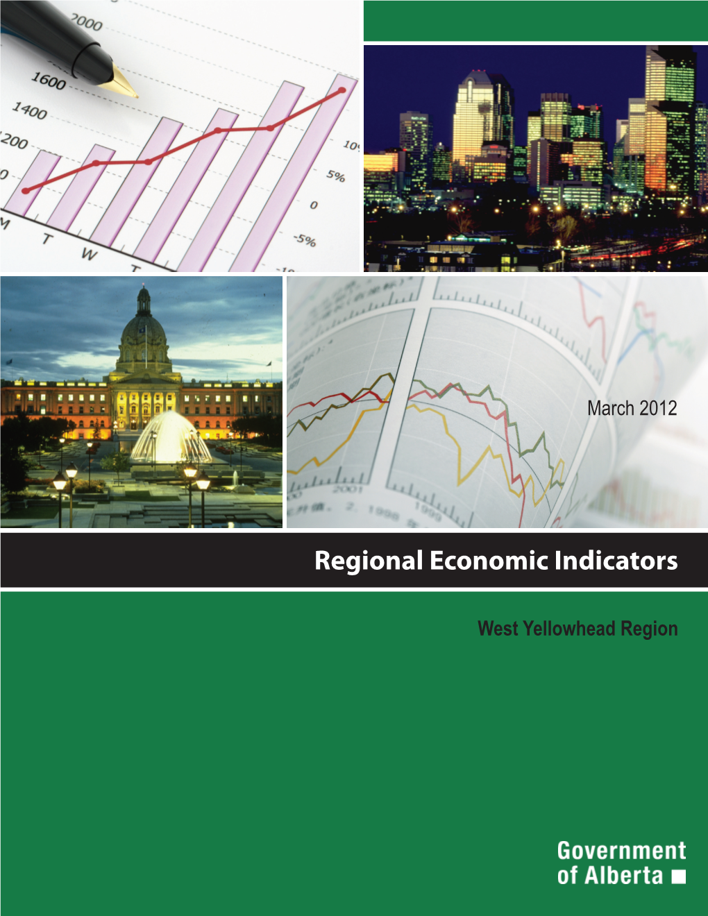 Regional Economic Indicators. West Yellowhead Region