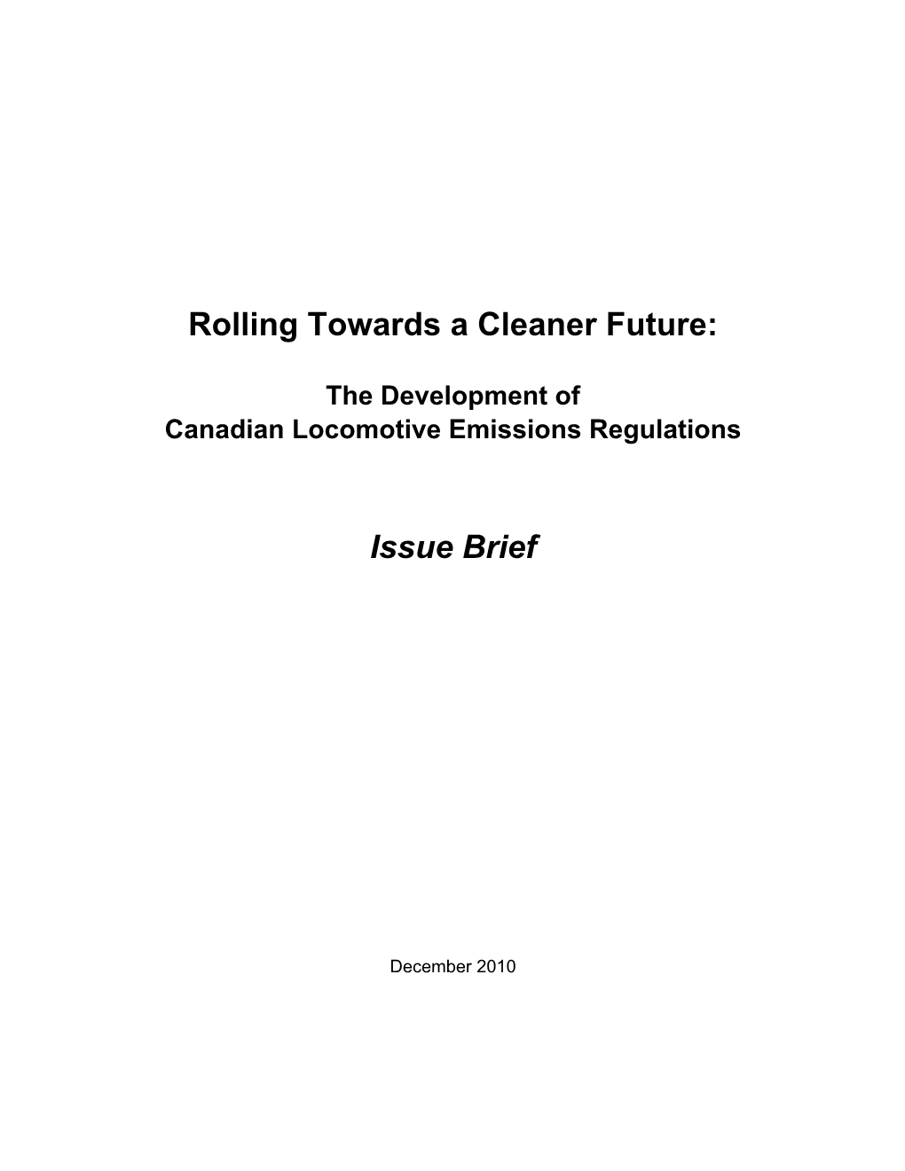 Development of Greenhouse Gas and Criteria Air Contaminent Emissions