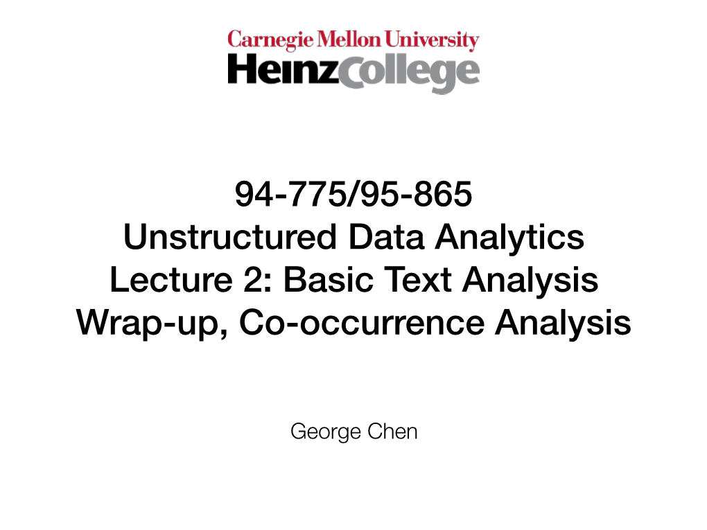 Basic Text Analysis Wrap-Up, Co-Occurrence Analysis