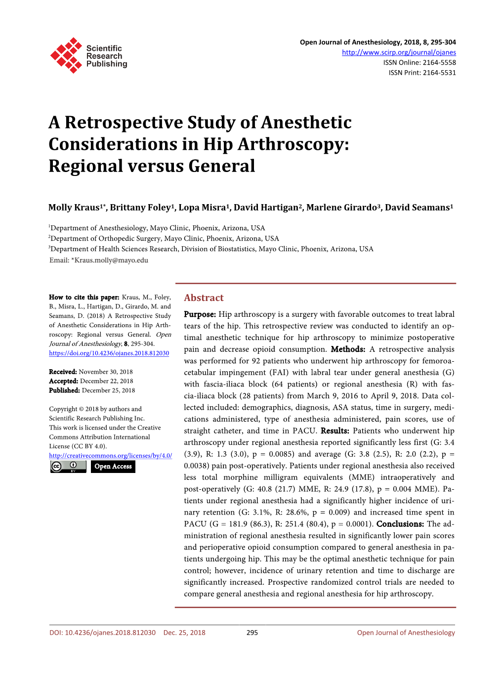 A Retrospective Study of Anesthetic Considerations in Hip Arthroscopy: Regional Versus General