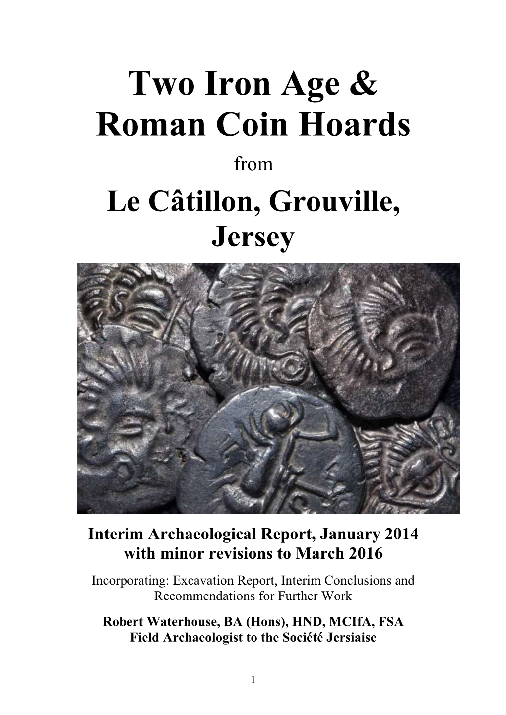 The Grouville Hoard of Celtic Coins