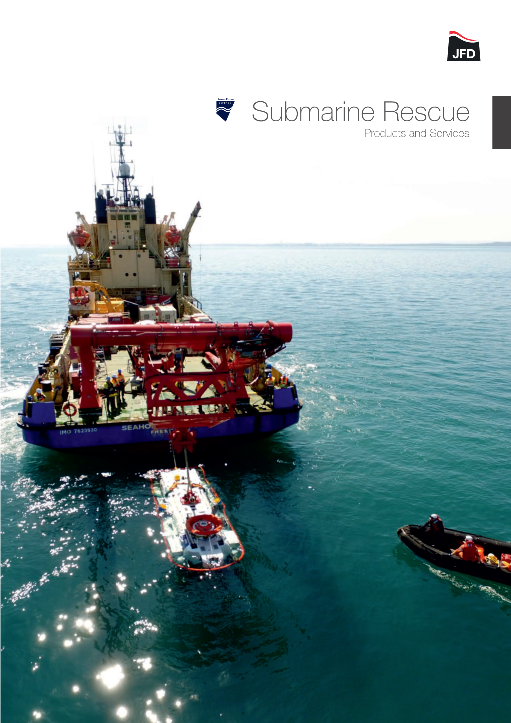 Submarine Rescue Products and Services Submarine Rescue