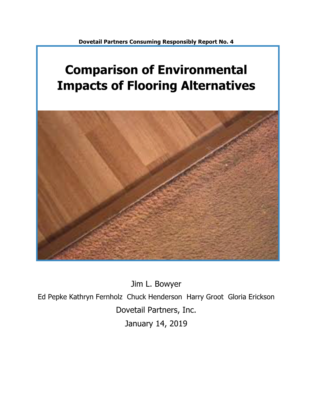 Comparison of Environmental Impacts of Flooring Alternatives