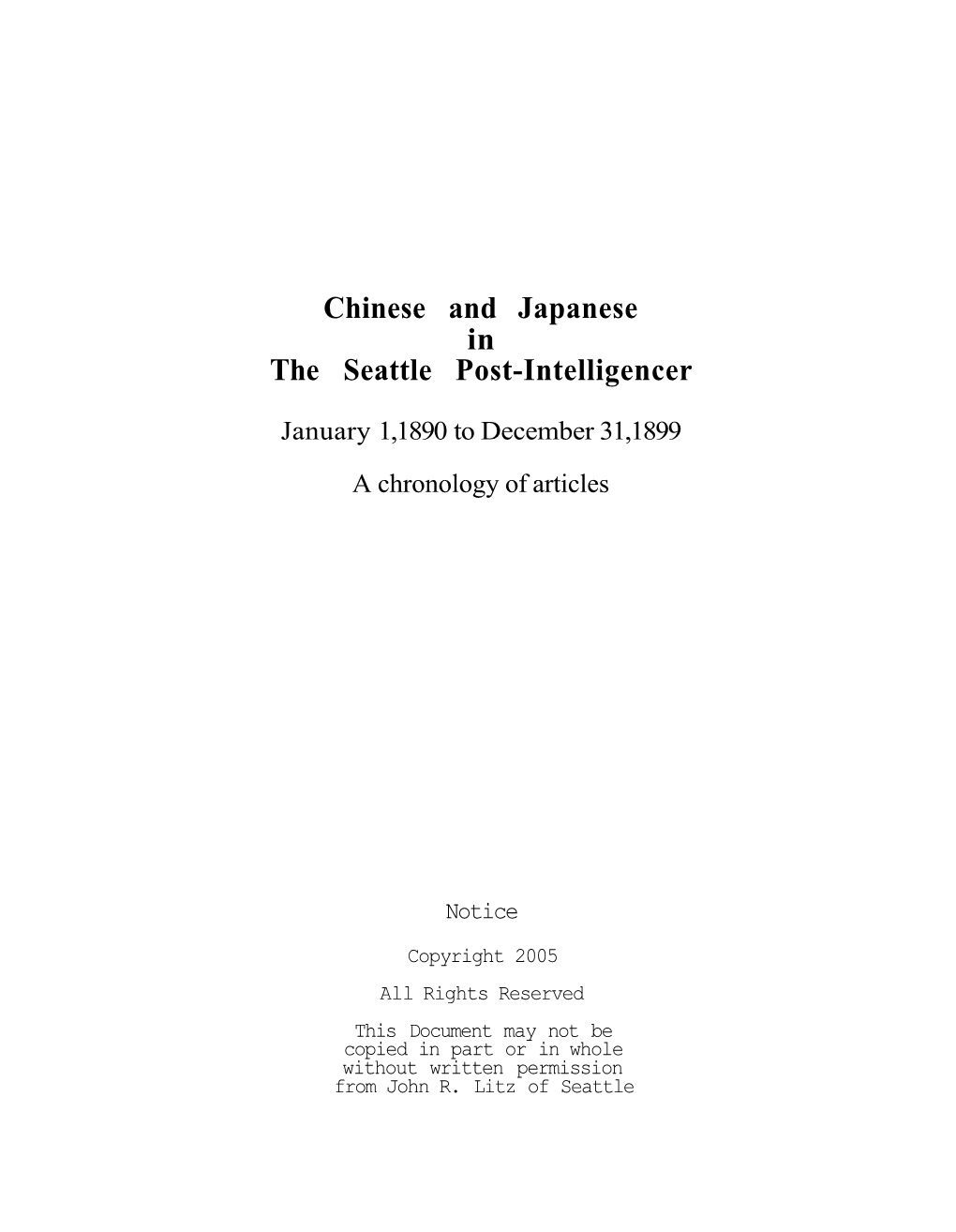 Chinese and Japanese in the Seattle Post-Intelligencer, January 1, 1890 to December 31, 1899