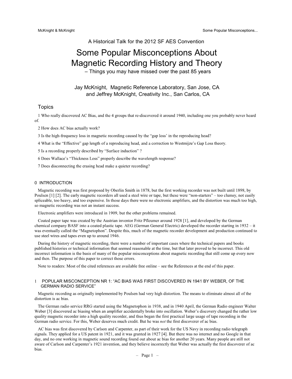 Some Popular Misconceptions About Magnetic Recording History and Theory – Things You May Have Missed Over the Past 85 Years