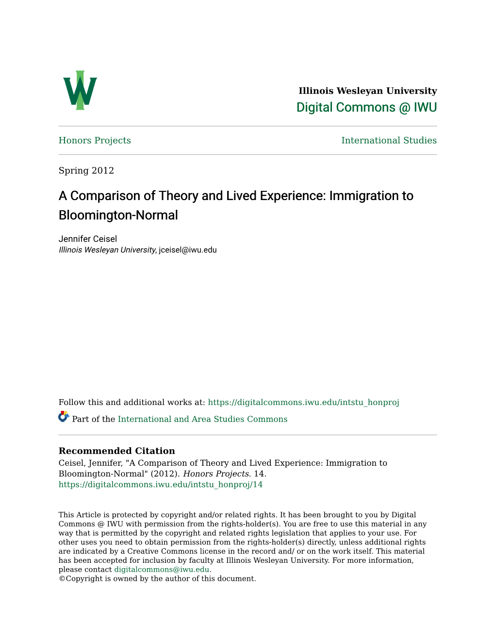 A Comparison of Theory and Lived Experience: Immigration to Bloomington-Normal