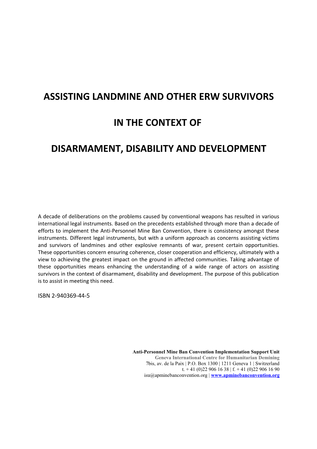 Assisting Landmine and Other Erw Survivors in the Context Of