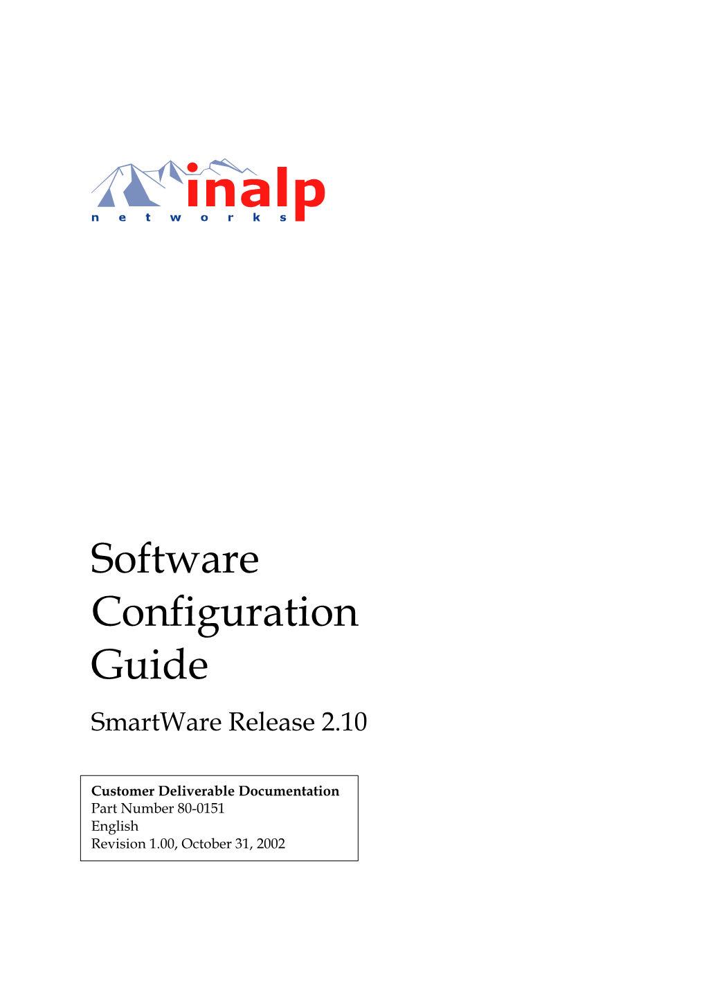 Software Configuration Guide Release 2.10, Revision 1.00 Legal Notice 3