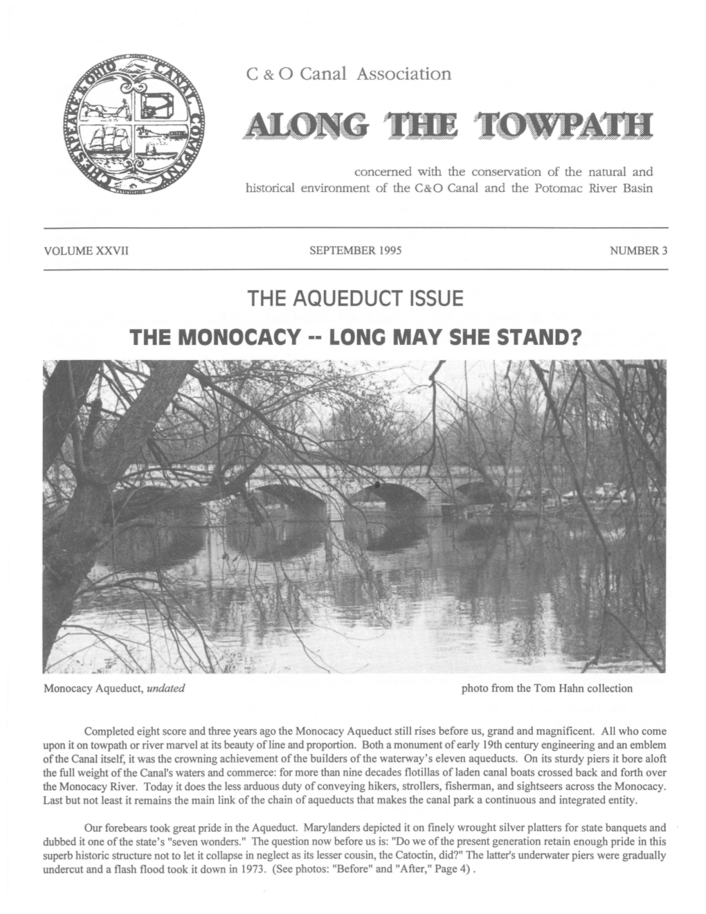 The Aqueduct Issue the Monocacy·· Lonc May She Stand?