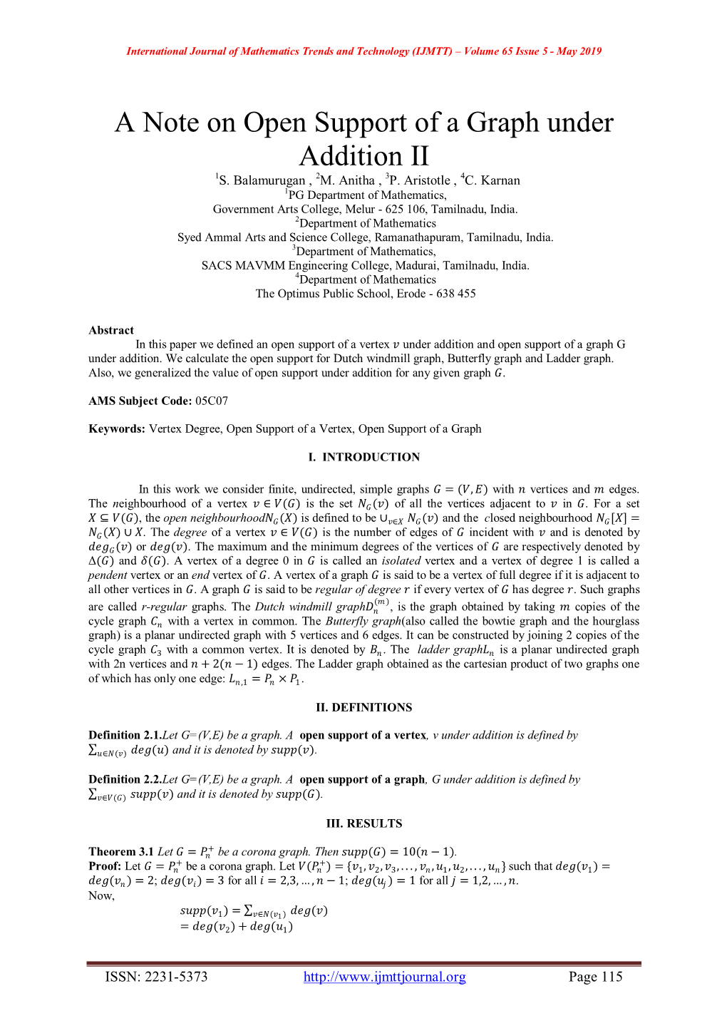 A Note on Open Support of a Graph Under Addition II 1S