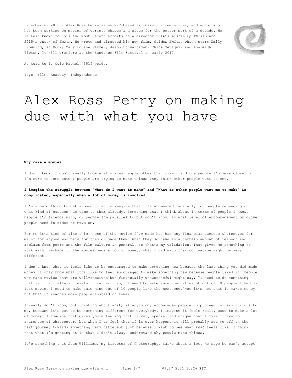 Alex Ross Perry on Making Due with What You Have