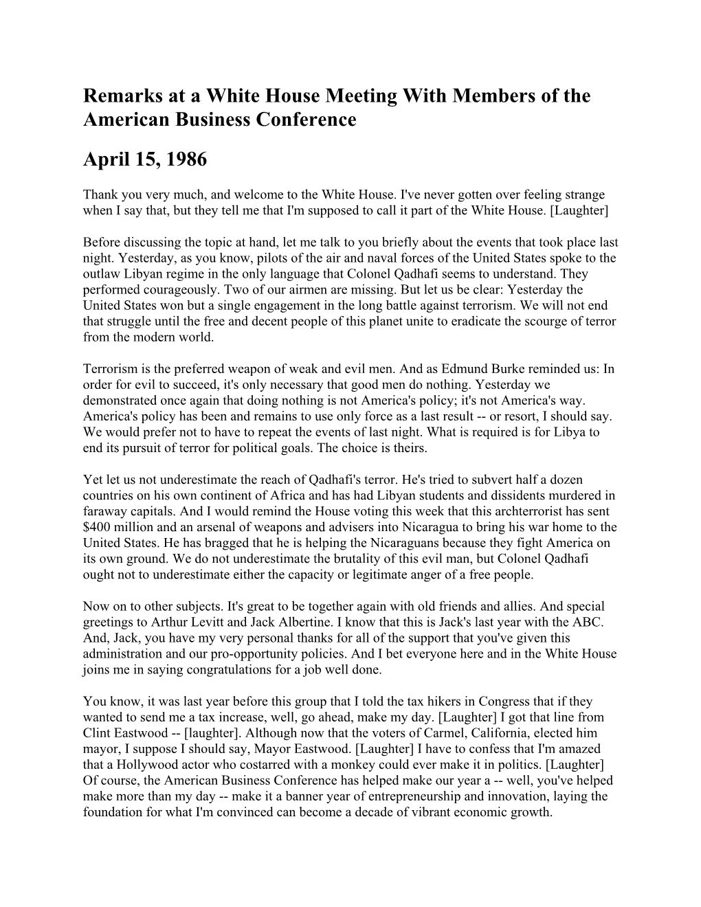 Remarks at a White House Meeting with Members of the American Business Conference April 15, 1986