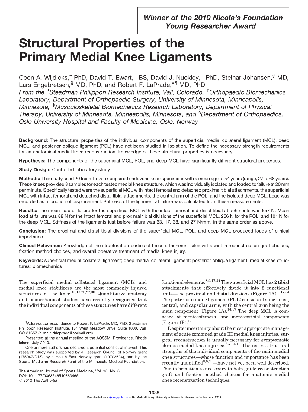 Structural Properties of the Primary Medial Knee Ligaments