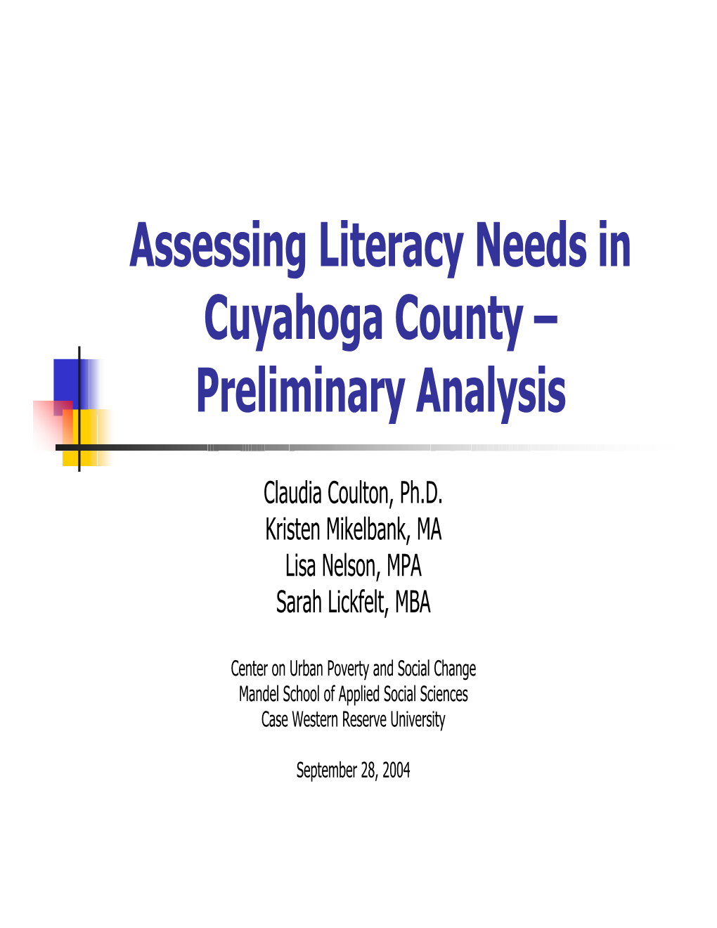 Assessing Literacy Needs in Cuyahoga County – Preliminary Analysis