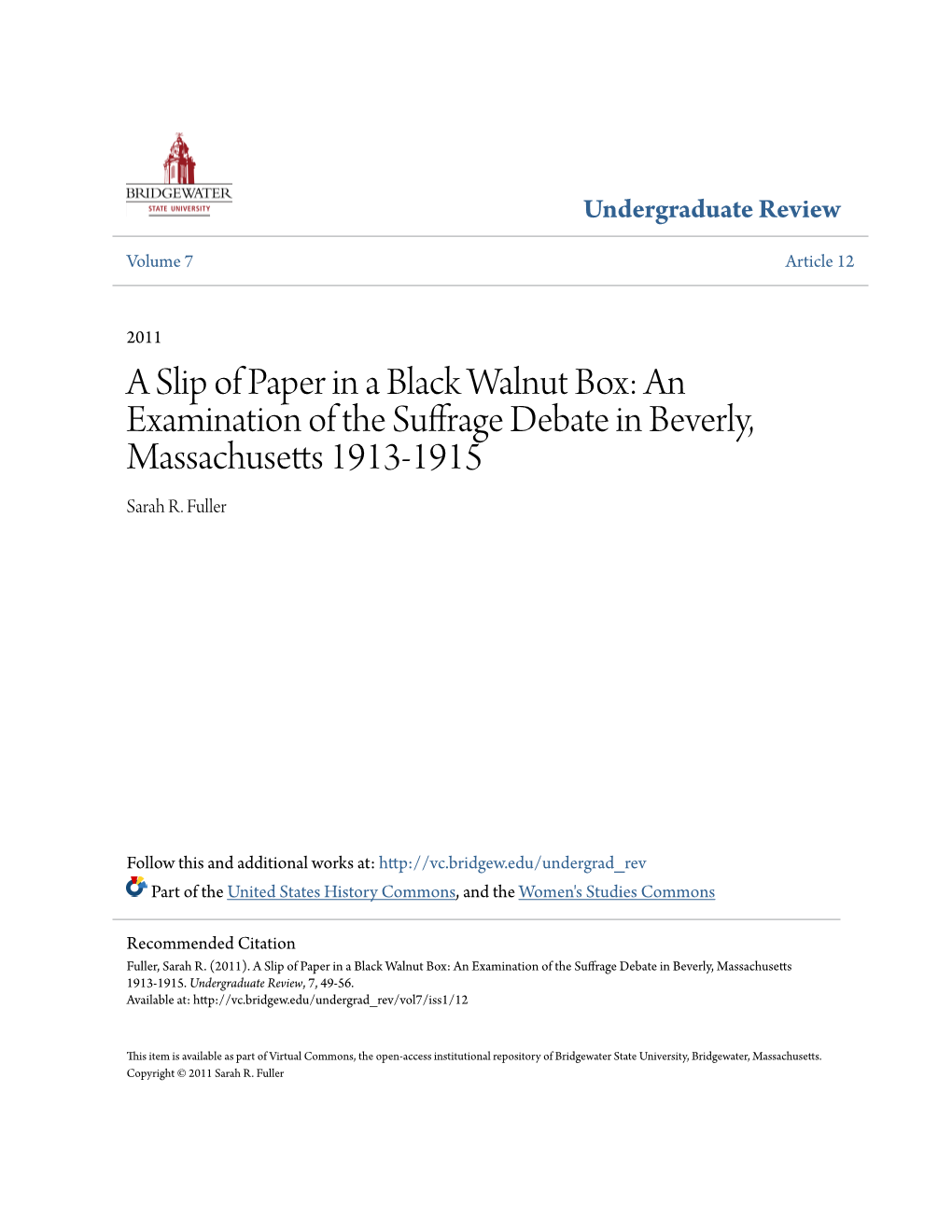 An Examination of the Suffrage Debate in Beverly, Massachusetts 1913-1915 Sarah R