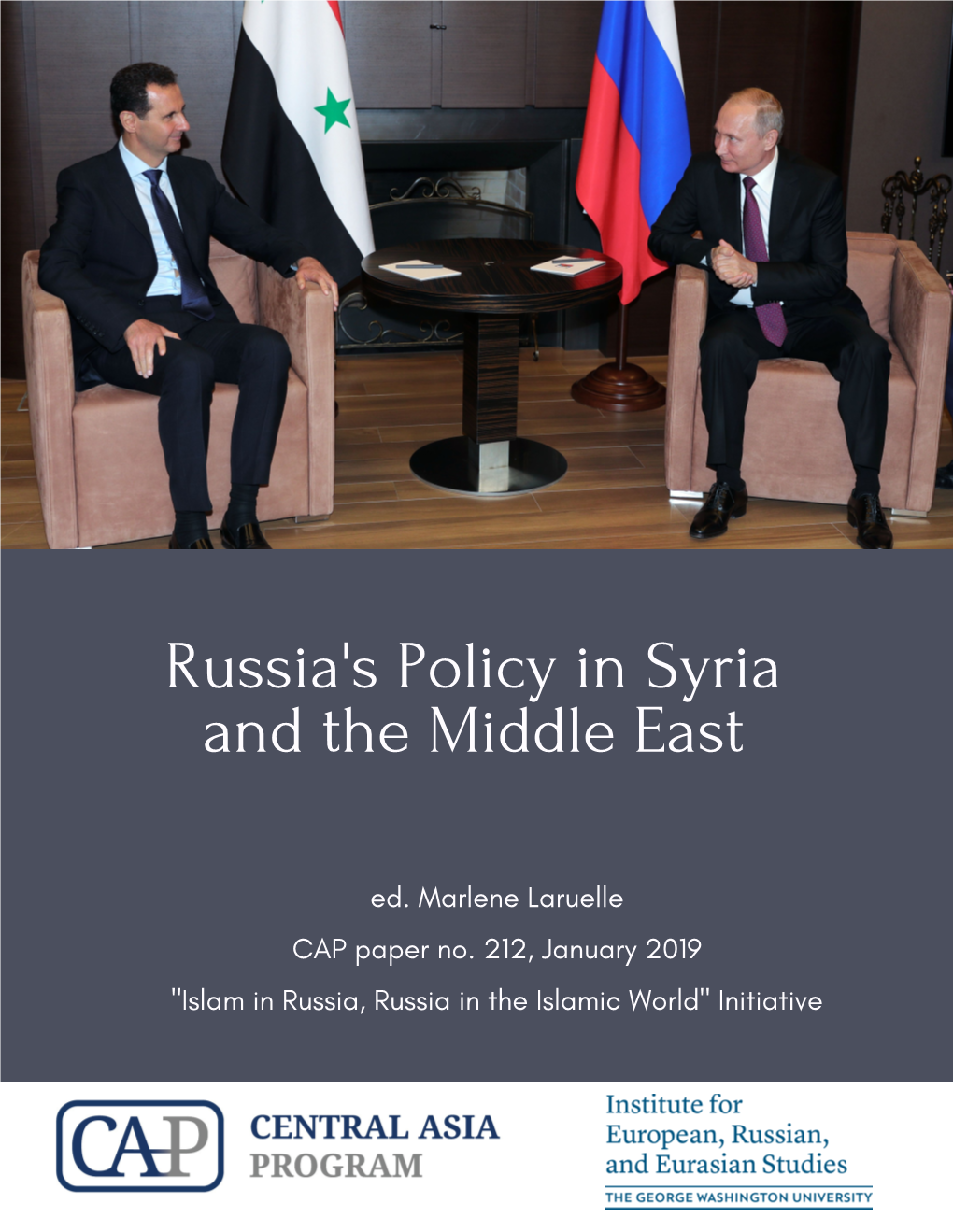 Russia's Policy in Syria and the Middle East