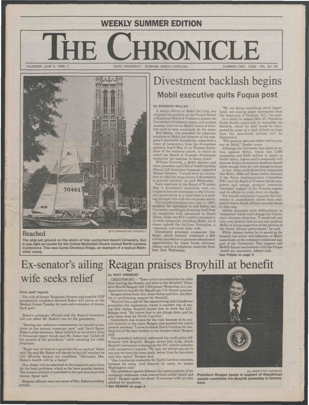 The Chronicle Thursday, June 5, 1986 © Duke University Durham, North Carolina Summer Circ: 7,000 Vol