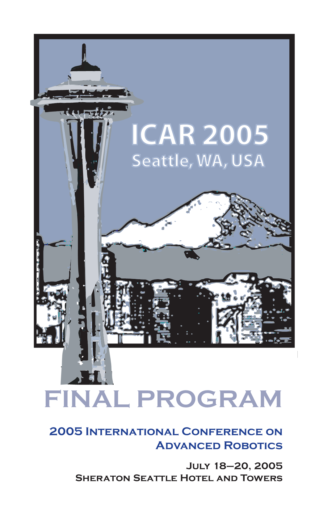 ICAR 2005 Seattle, WA, USA