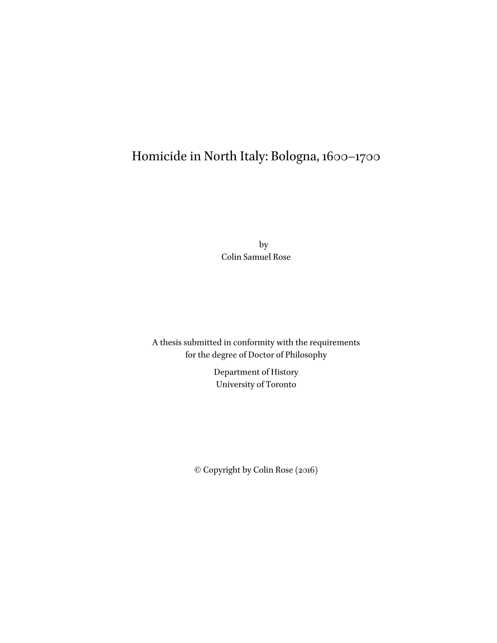 Homicide in North Italy: Bologna, 1600–1700