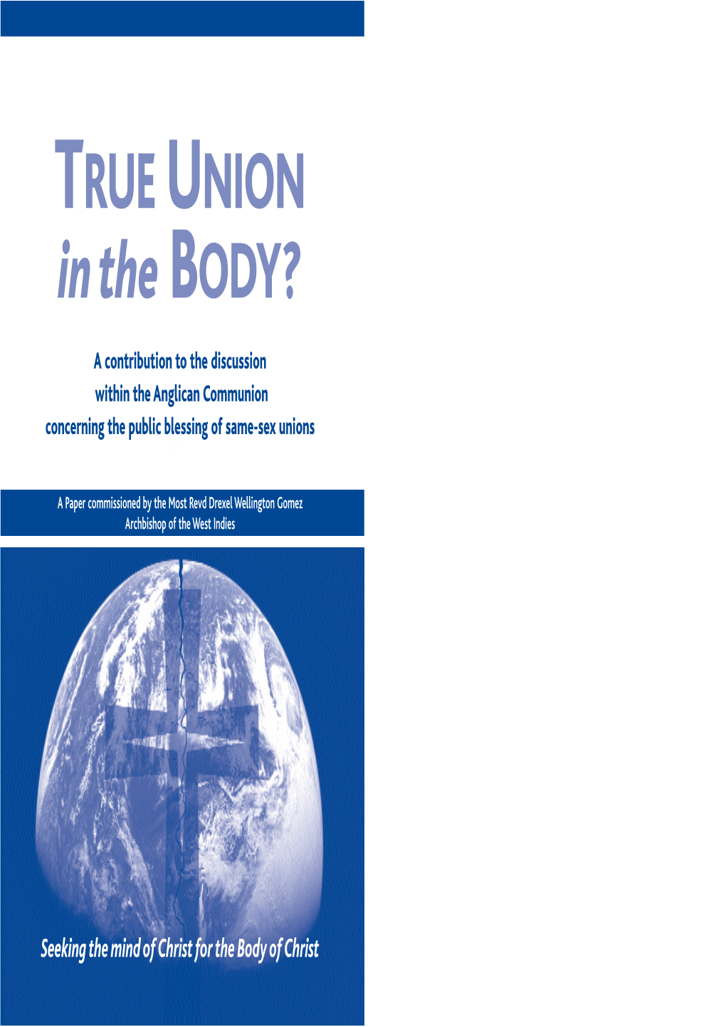 TRUE UNION in the BODY?