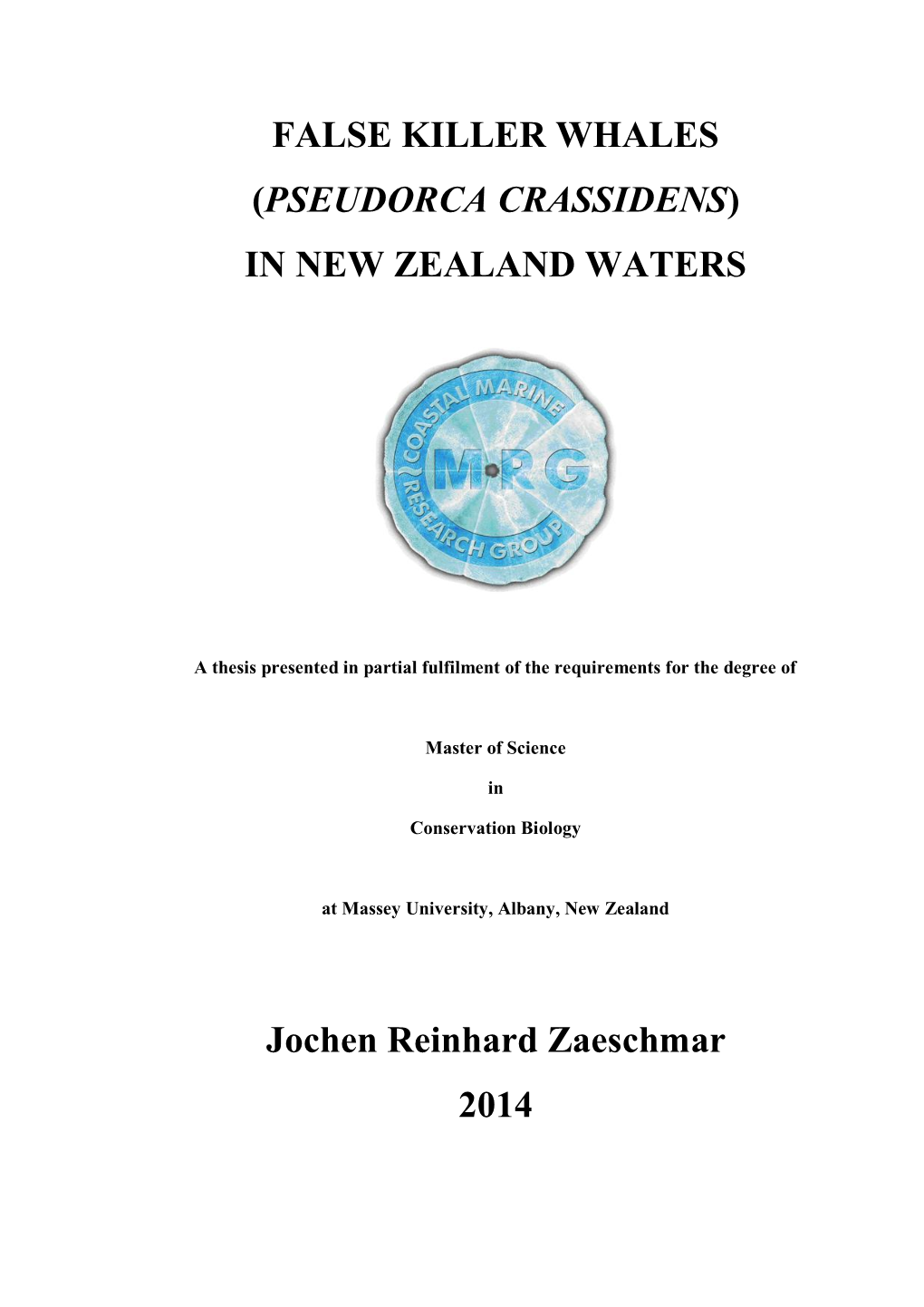 False Killer Whales (Pseudorca Crassidens) in New Zealand Waters