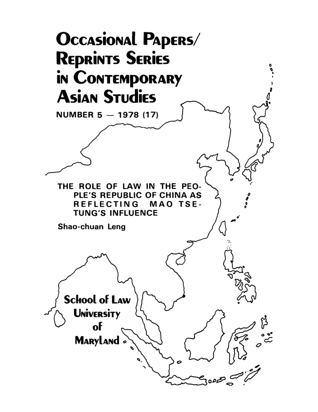 The Role of Law in the People's Republic of China As Reflecting Mao Tse-Tung's Influence