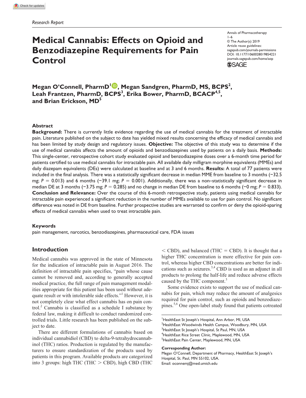 Effects on Opioid and Benzodiazepine Requirements for Pain Control