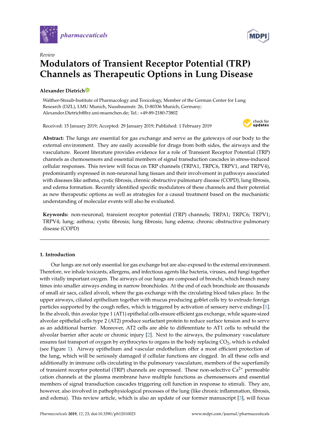 Modulators of Transient Receptor Potential (TRP) Channels As Therapeutic Options in Lung Disease