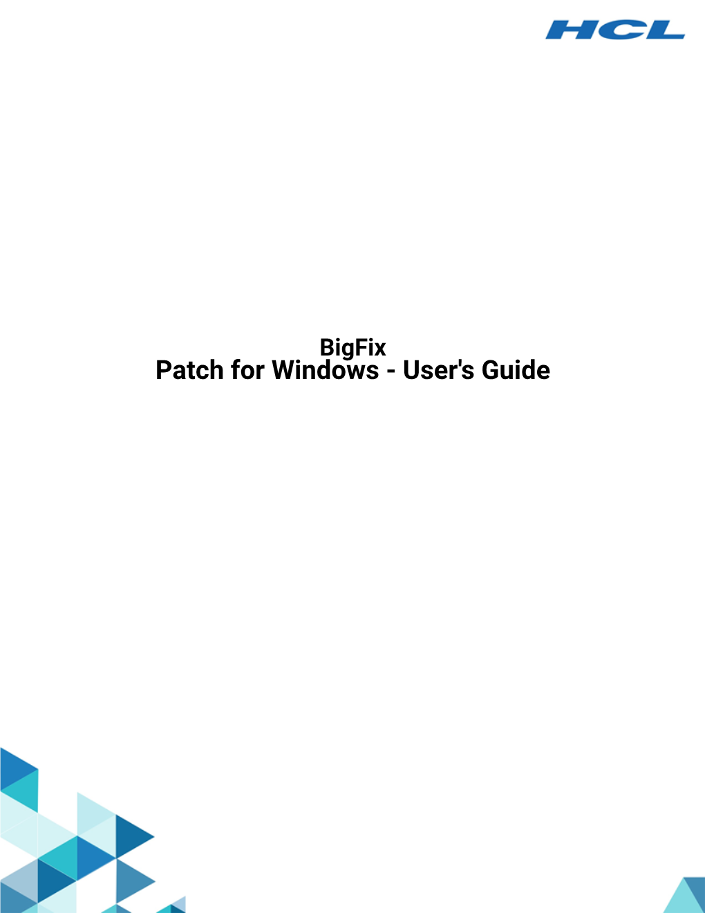 Bigfix Patch Windows User Guide