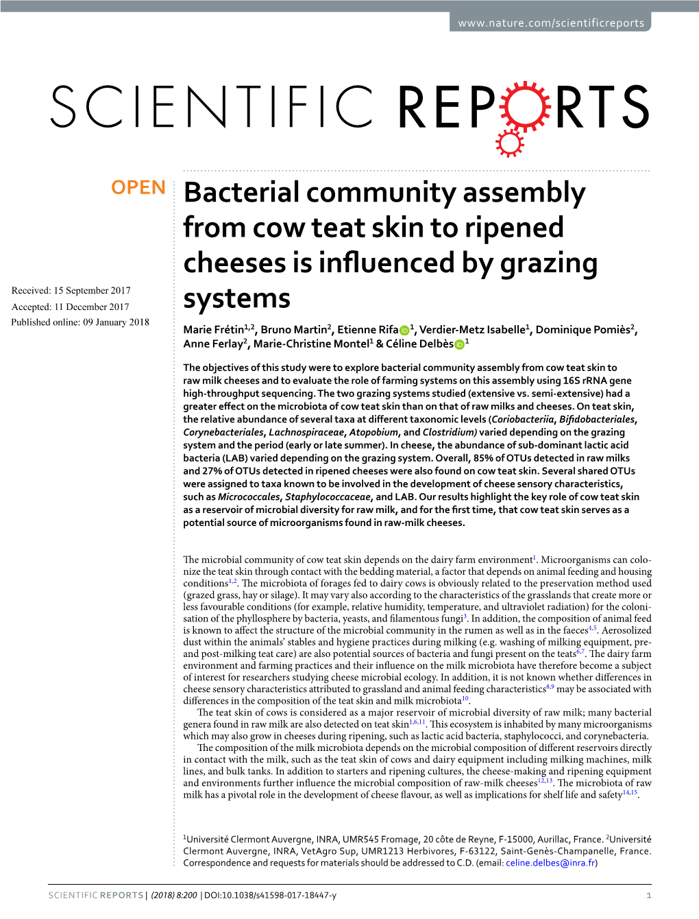 Bacterial Community Assembly from Cow Teat Skin to Ripened Cheeses Is