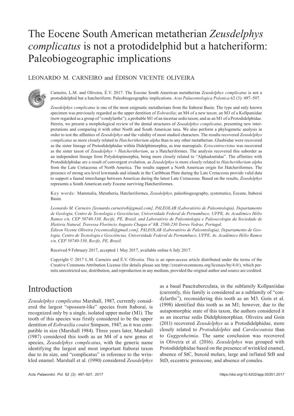 Zeusdelphys Complicatus Is Not a Protodidelphid but a Hatcheriform: Paleobiogeographic Implications