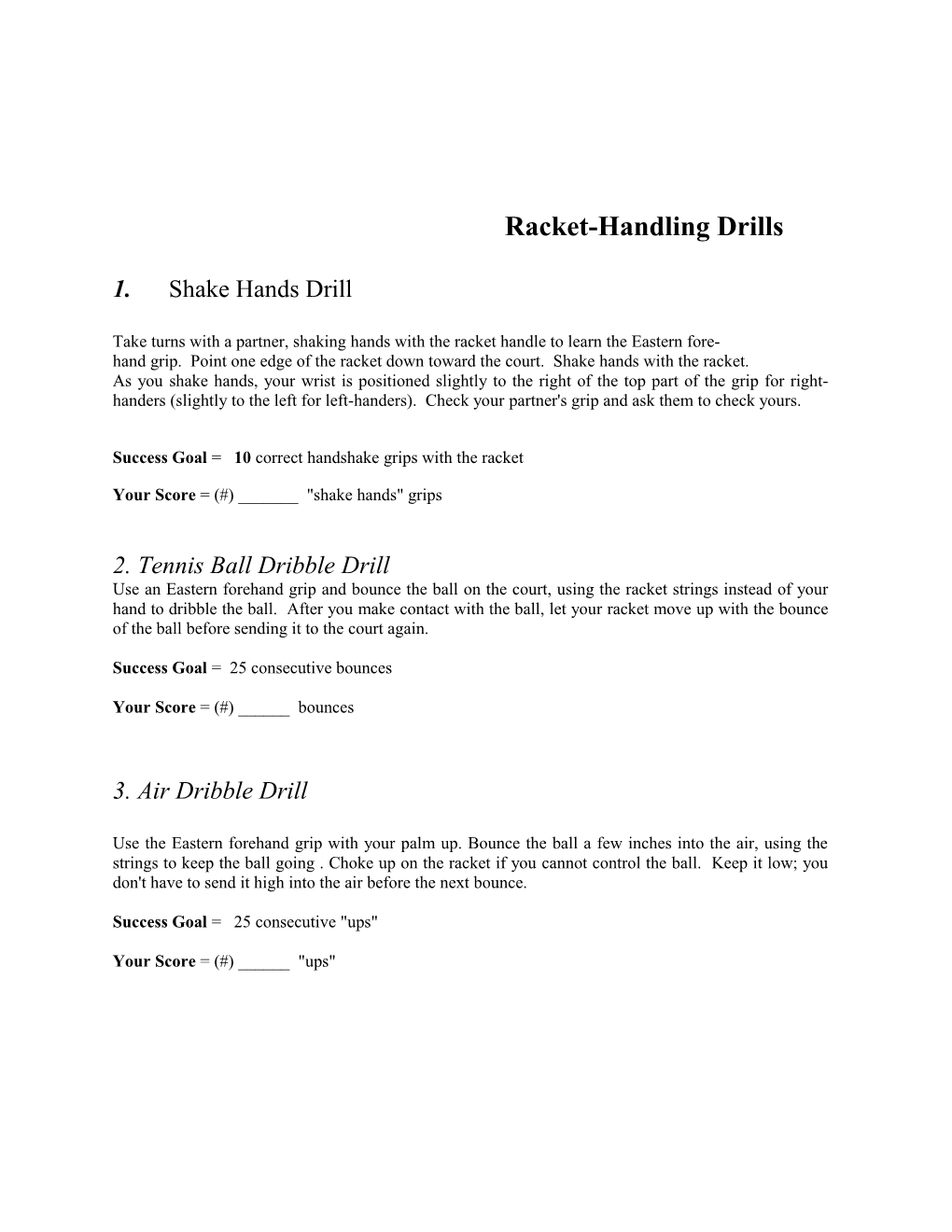 Racket-Handling Drills