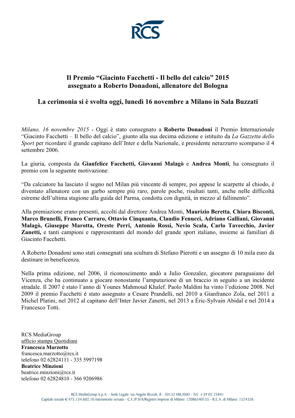 Il Premio “Giacinto Facchetti - Il Bello Del Calcio” 2015 Assegnato a Roberto Donadoni, Allenatore Del Bologna