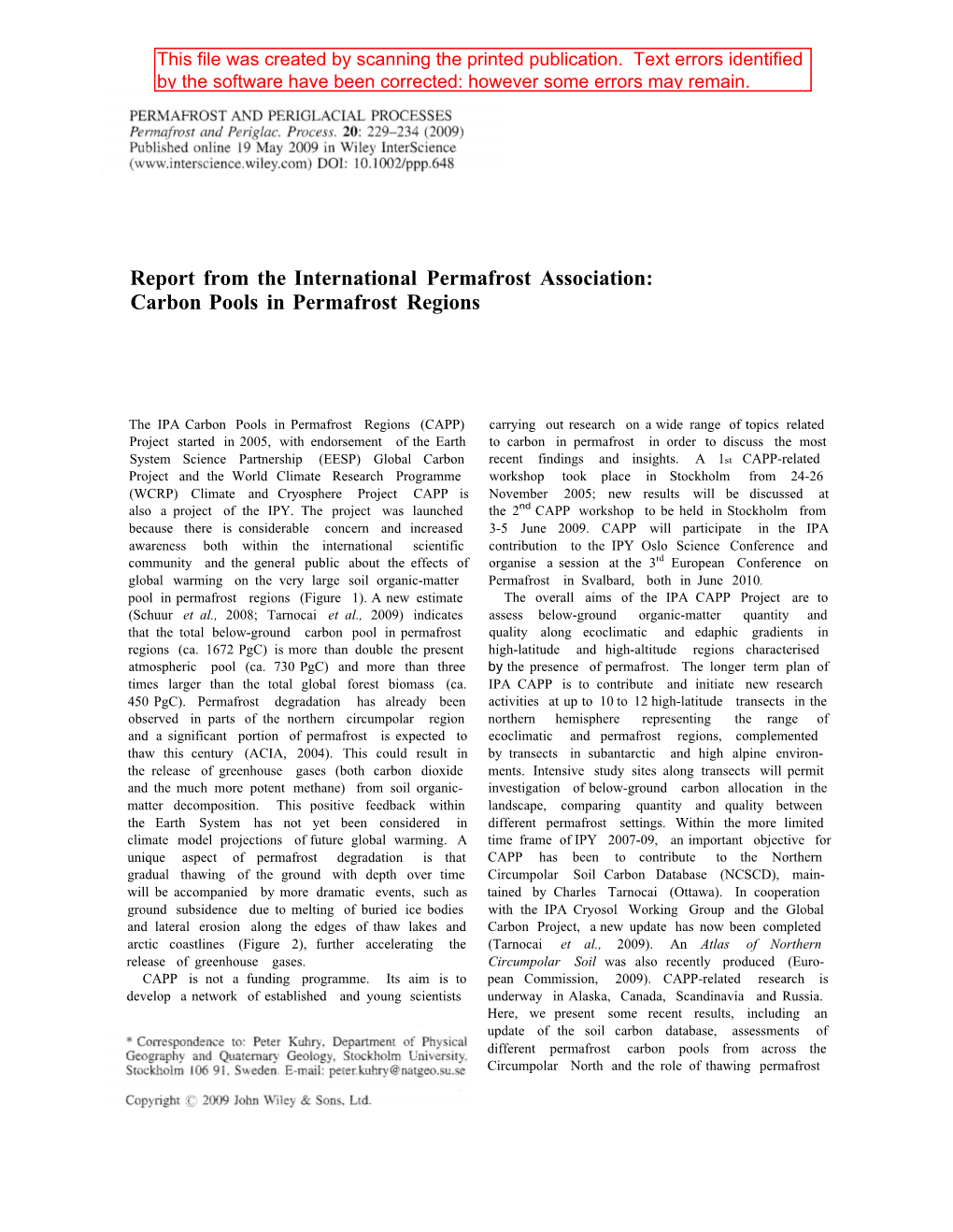 Report from the International Permafrost Association: Carbon Pools in Permafrost Regions