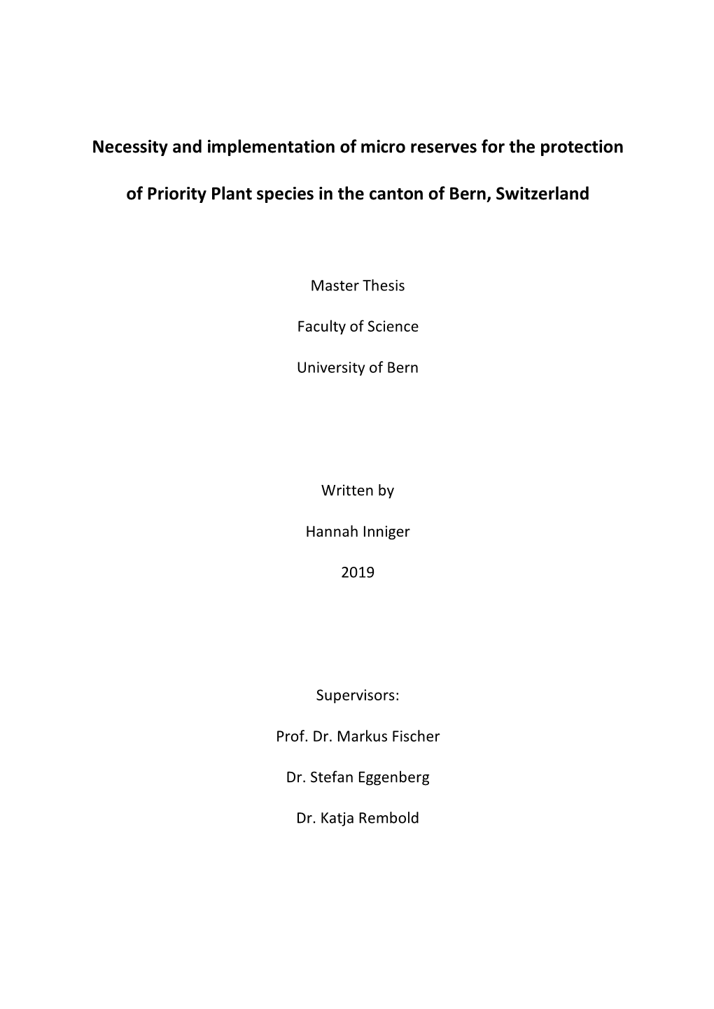 Necessity and Implementation of Micro Reserves for the Protection of Priority Plant Species in the Canton of Bern, Switzerland