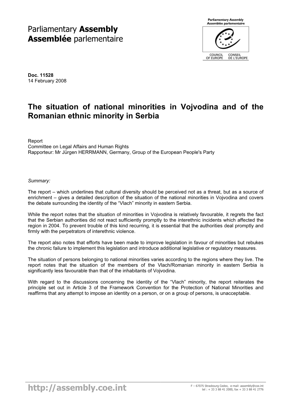 The Situation of National Minorities in Vojvodina and of the Romanian Ethnic Minority in Serbia