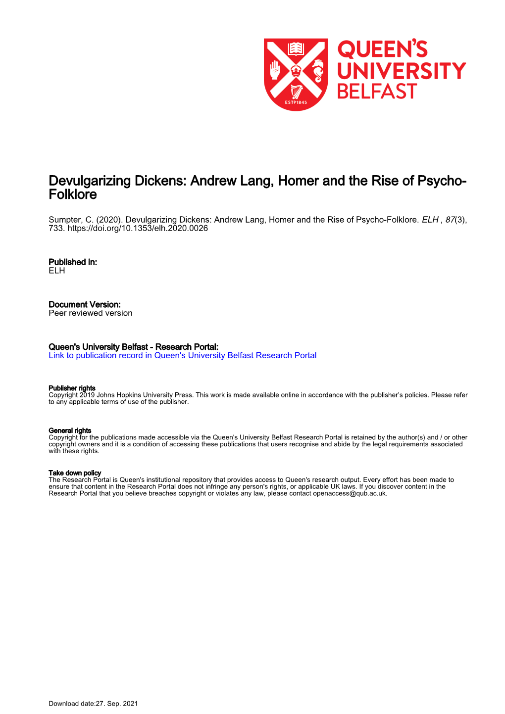 Devulgarizing Dickens: Andrew Lang, Homer and the Rise of Psycho- Folklore