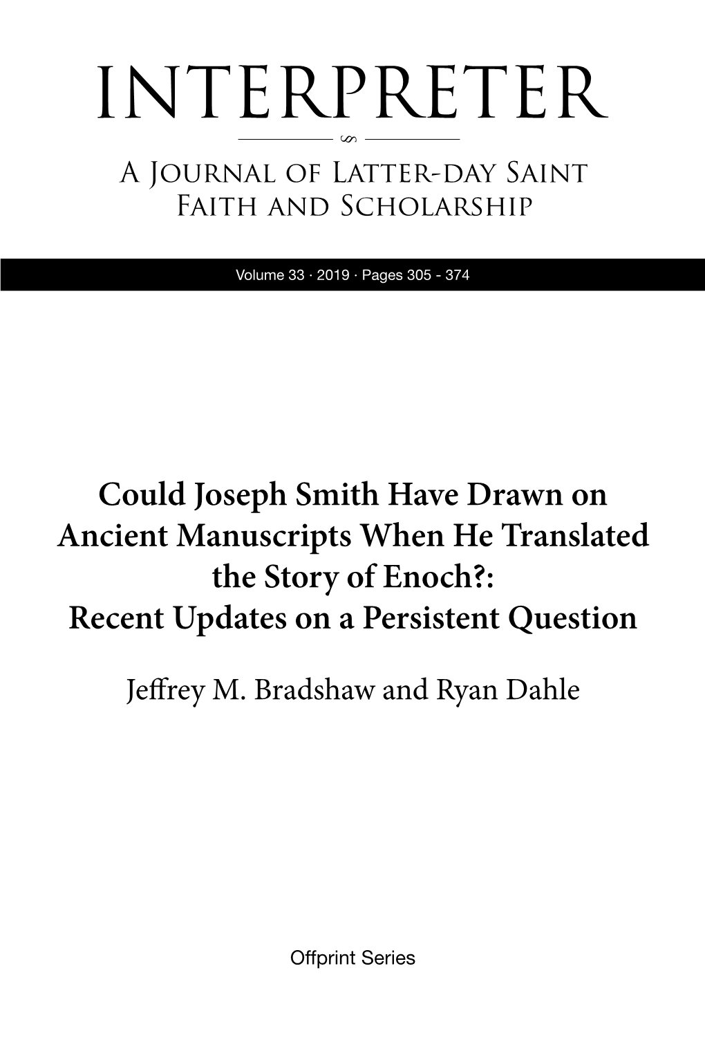 Could Joseph Smith Have Drawn on Ancient Manuscripts When He Translated the Story of Enoch?: Recent Updates on a Persistent Question