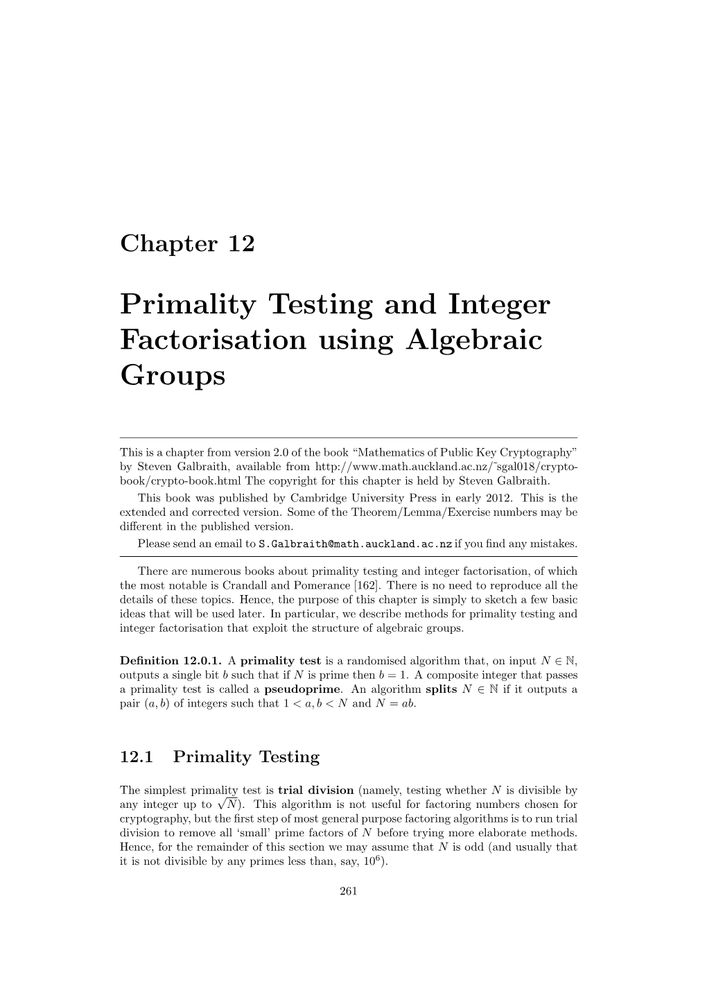 12. Primality Testing and Integer Factorisation Using Algebraic Groups