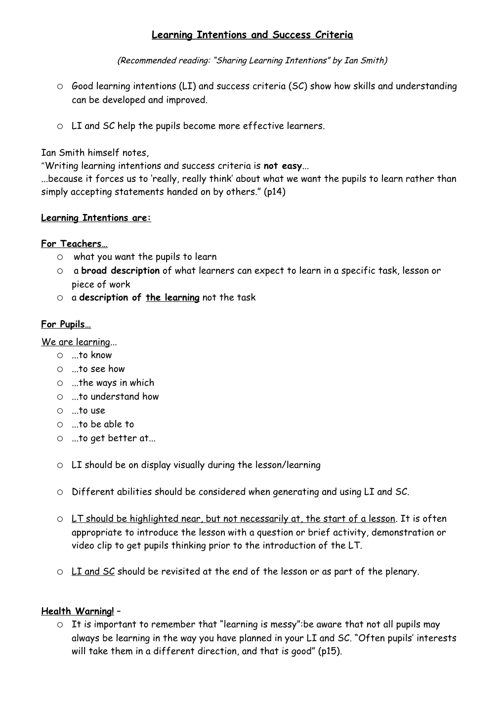 Ian Smith Himself Notes, “Writing Learning Intentions And Success Criteria Is Not Easy