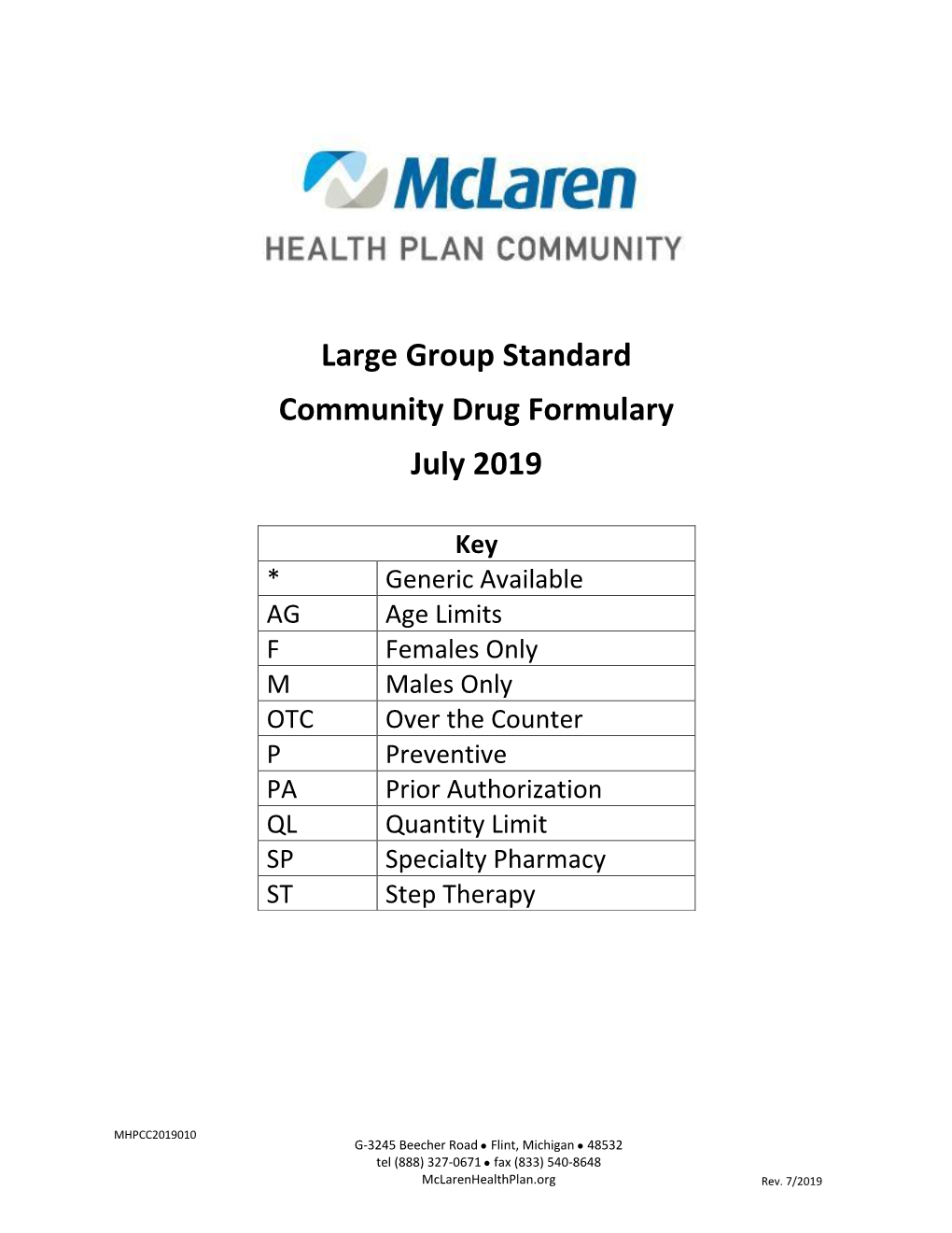 Large Group Standard Community Drug Formulary July 2019