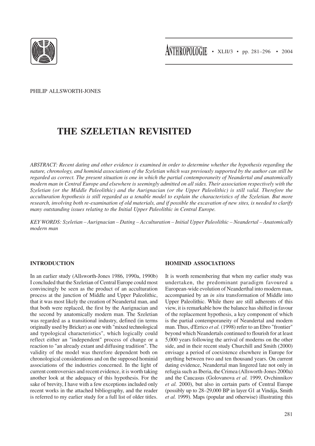 The Szeletian Revisited