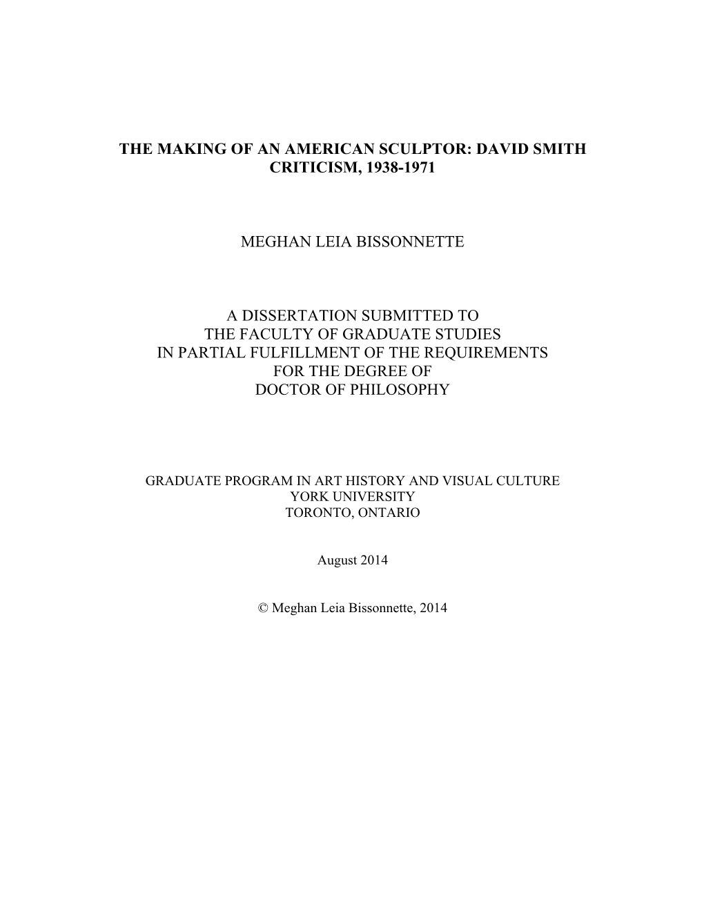 The Making of an American Sculptor: David Smith Criticism, 1938-1971